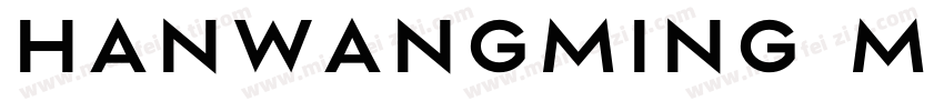 hanwangming medium字体转换